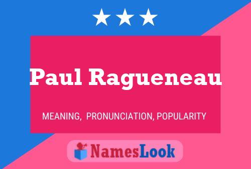 Póster del nombre Paul Ragueneau