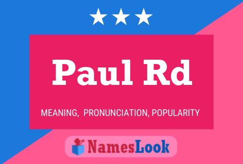 Póster del nombre Paul Rd