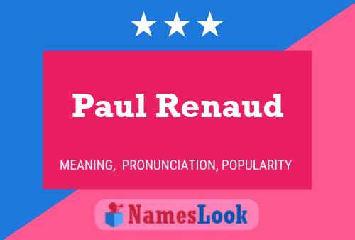 Póster del nombre Paul Renaud