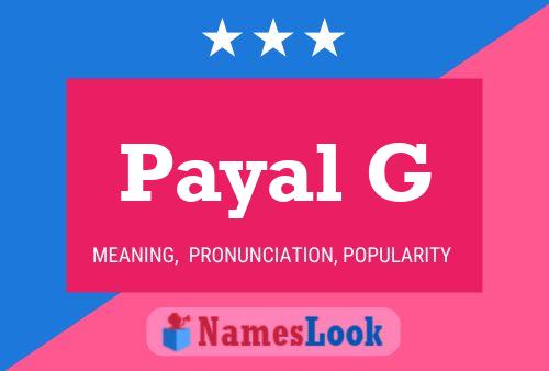 Póster del nombre Payal G