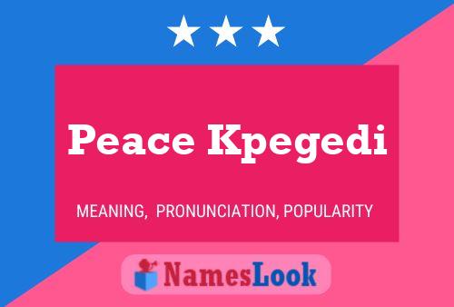 Póster del nombre Peace Kpegedi