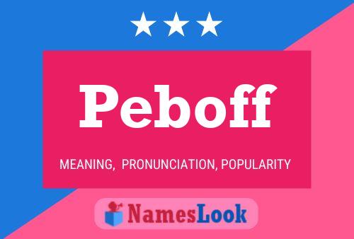 Póster del nombre Peboff