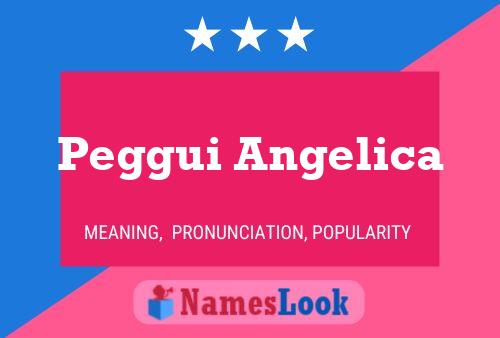 Póster del nombre Peggui Angelica