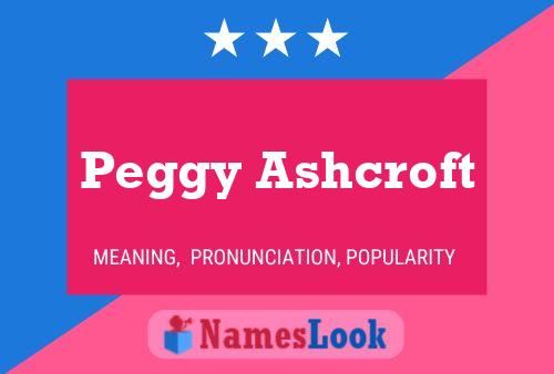 Póster del nombre Peggy Ashcroft