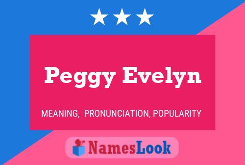 Póster del nombre Peggy Evelyn