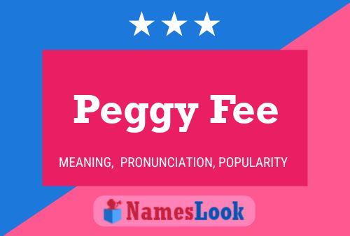 Póster del nombre Peggy Fee