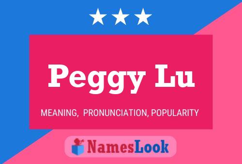 Póster del nombre Peggy Lu