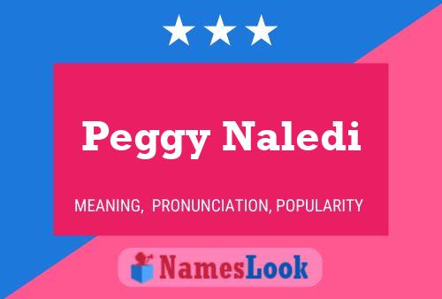 Póster del nombre Peggy Naledi