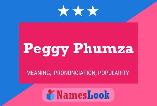 Póster del nombre Peggy Phumza