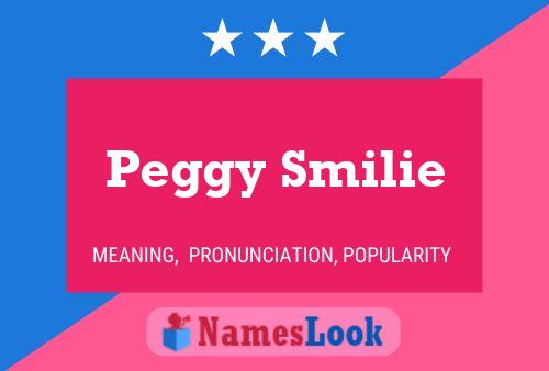 Póster del nombre Peggy Smilie