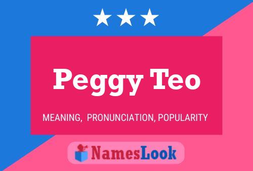 Póster del nombre Peggy Teo