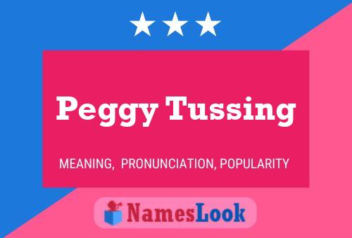 Póster del nombre Peggy Tussing