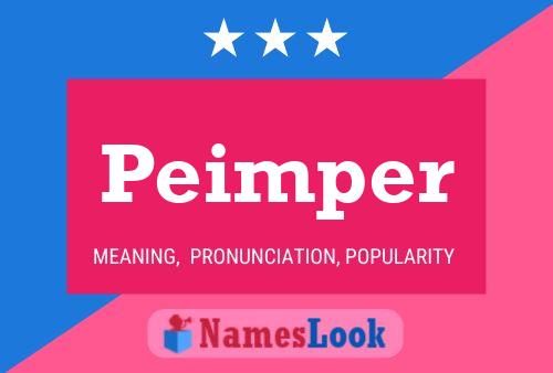 Póster del nombre Peimper