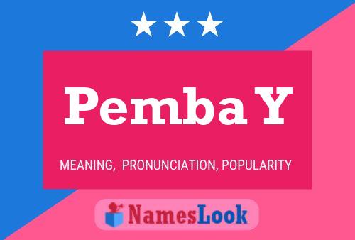 Póster del nombre Pemba Y