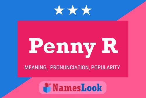 Póster del nombre Penny R