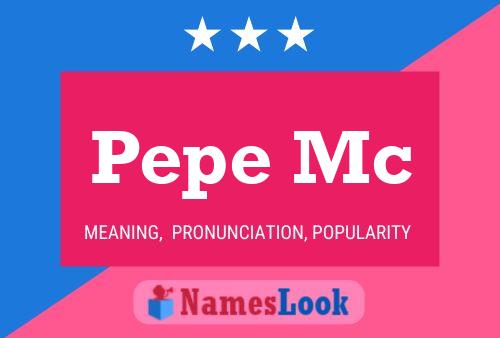 Póster del nombre Pepe Mc