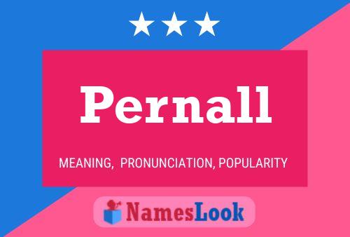 Póster del nombre Pernall