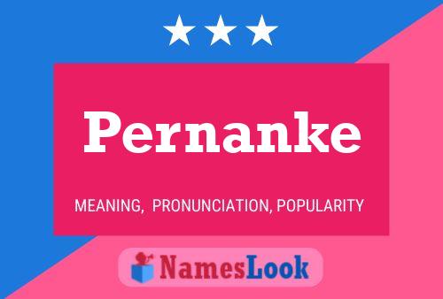 Póster del nombre Pernanke