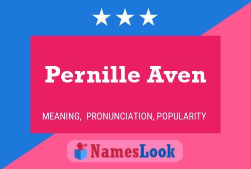 Póster del nombre Pernille Aven