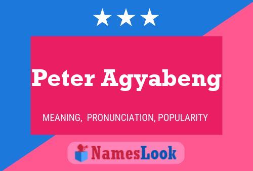 Póster del nombre Peter Agyabeng