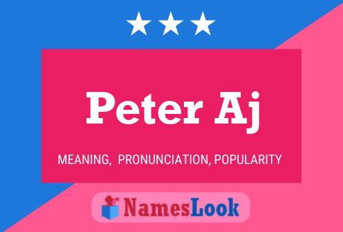 Póster del nombre Peter Aj