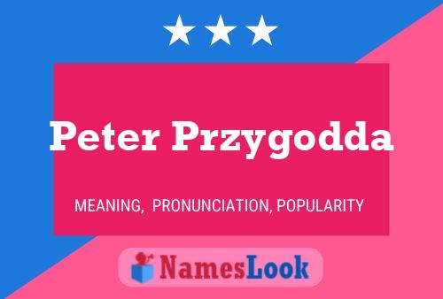 Póster del nombre Peter Przygodda