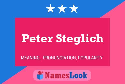 Póster del nombre Peter Steglich