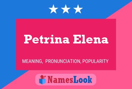 Póster del nombre Petrina Elena