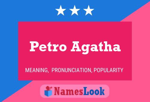 Póster del nombre Petro Agatha