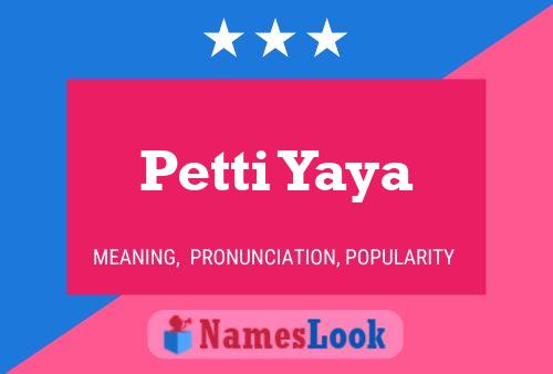 Póster del nombre Petti Yaya