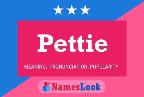 Póster del nombre Pettie