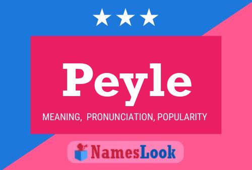 Póster del nombre Peyle