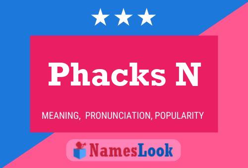 Póster del nombre Phacks N