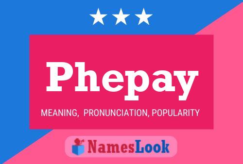 Póster del nombre Phepay