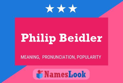 Póster del nombre Philip Beidler