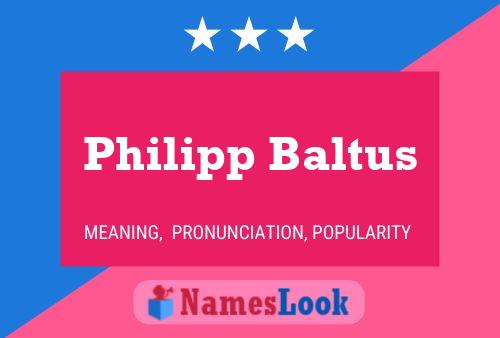 Póster del nombre Philipp Baltus