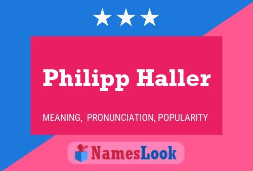 Póster del nombre Philipp Haller