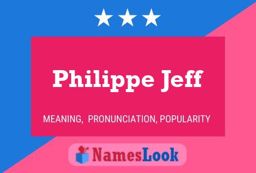 Póster del nombre Philippe Jeff