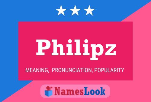 Póster del nombre Philipz