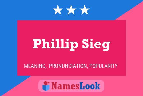 Póster del nombre Phillip Sieg