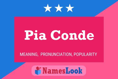 Póster del nombre Pia Conde