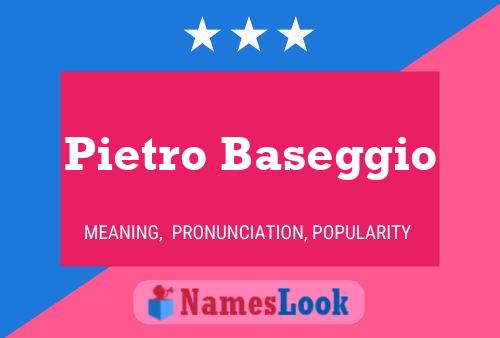 Póster del nombre Pietro Baseggio