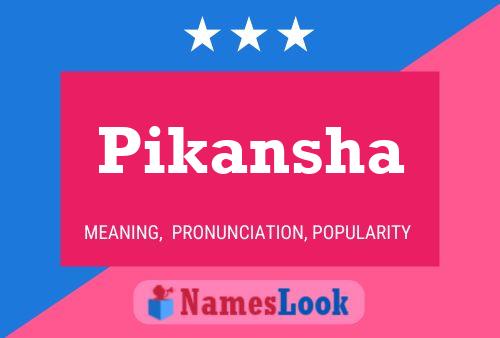 Póster del nombre Pikansha