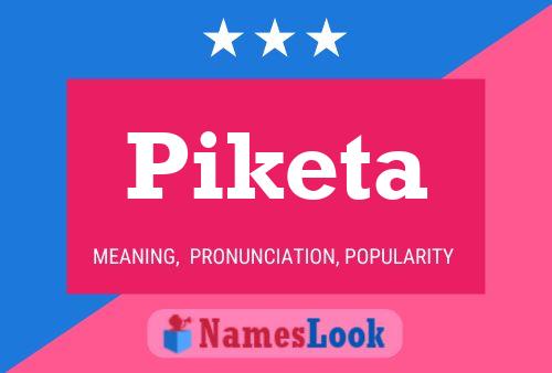 Póster del nombre Piketa