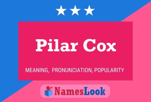 Póster del nombre Pilar Cox