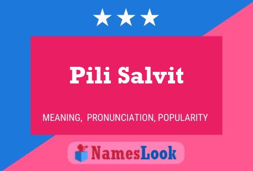 Póster del nombre Pili Salvit