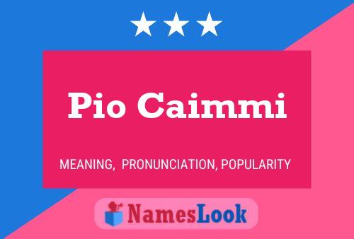 Póster del nombre Pio Caimmi