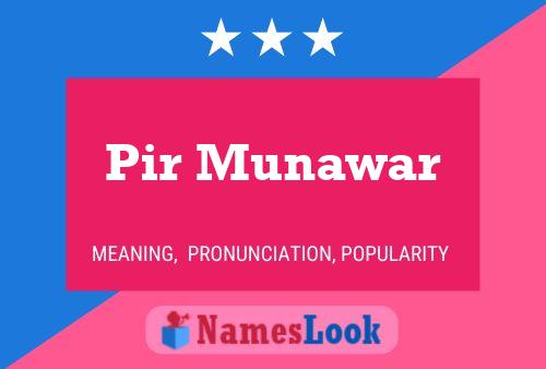 Póster del nombre Pir Munawar