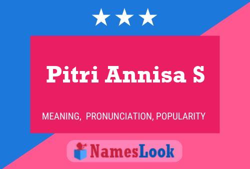 Póster del nombre Pitri Annisa S