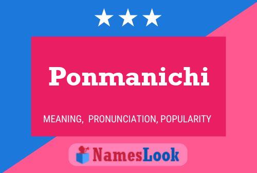 Póster del nombre Ponmanichi